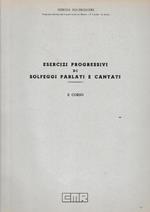 Esercizi progressivi di solfeggii parlati e cantati, II° corso
