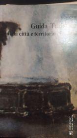 Guida Turistica della città e territorio di Narni