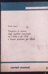 Tentativo di misura degli squilibri tecnologici tra l'Italia e gli USA e alcune proposte per ridurli - Nicola Cacace - 2