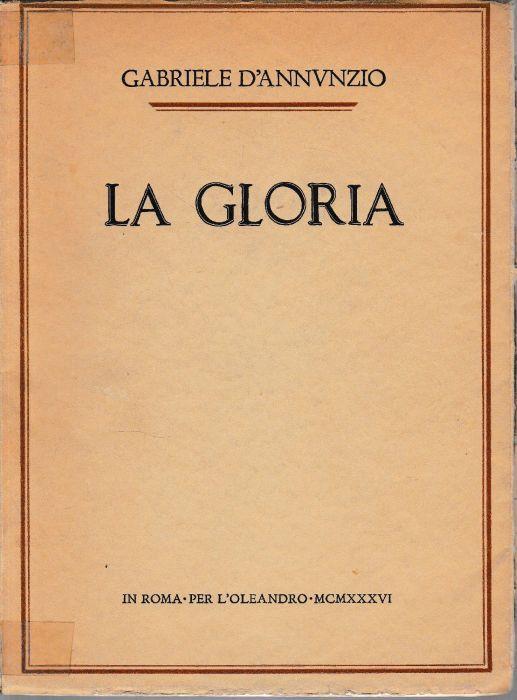 La gloria - Gabriele D'Annunzio - copertina