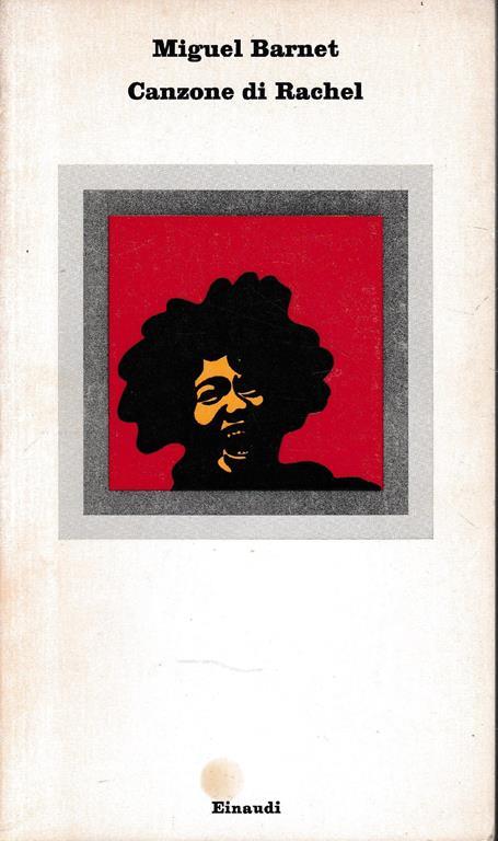 Canzone di Rachel - Miguel Barnet - copertina