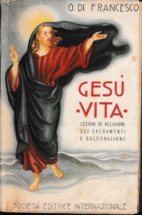 Gesù "vita" - Francesco Di Leo - copertina