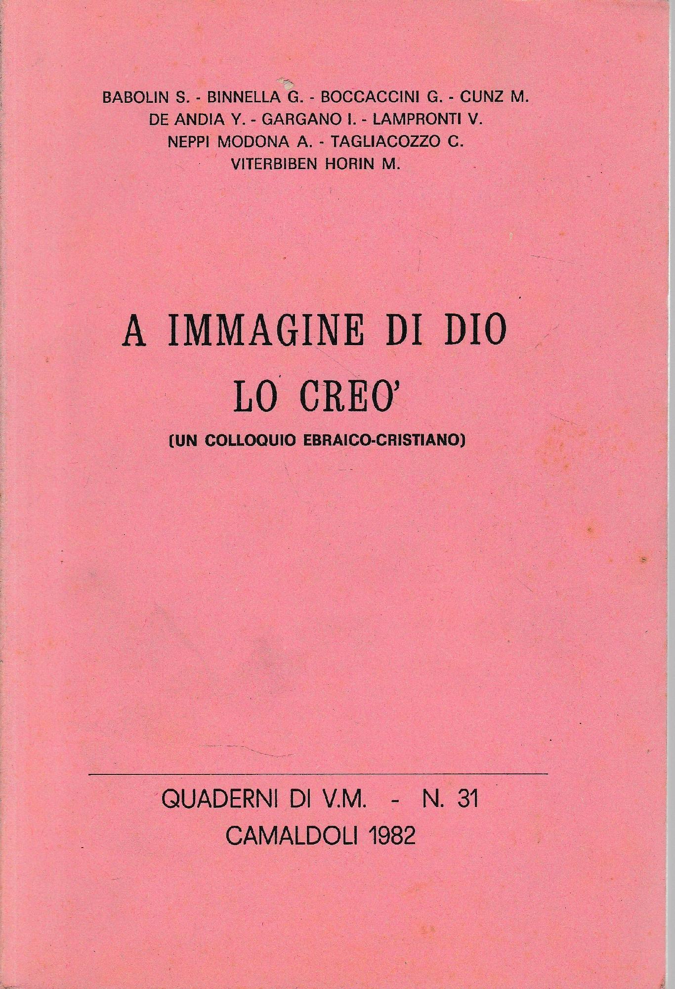 A immagine di Dio lo creò (un colloquio ebraico-cristiano)