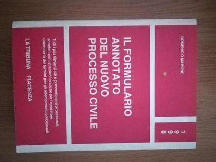 il formulario annotato del nuovo processo civile - copertina
