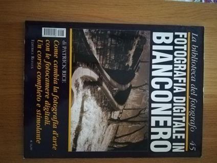 Fotografia digitale in biancoenero - copertina