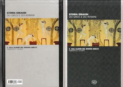 Storia Einaudi dei Greci e dei Romani, n. 3. Agli albori del mondo greco - Salvatore Settis - copertina