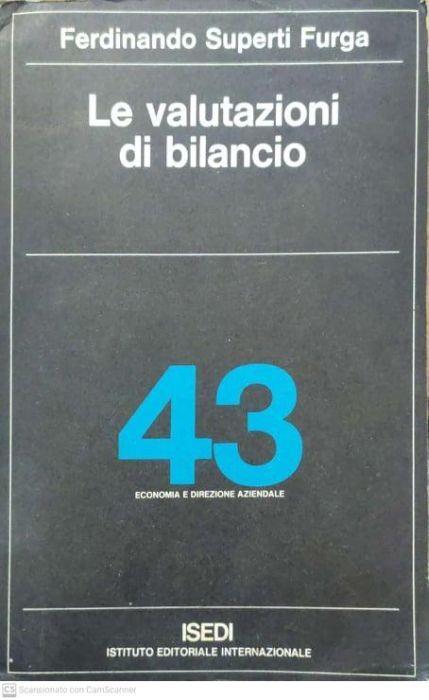 Le valutazioni di bilancio - Ferdinando Superti Furga - copertina