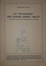 Lo scugnizzo dei nostri giorni. Chi è? dal lavoro minorile all'organizzazione in bande