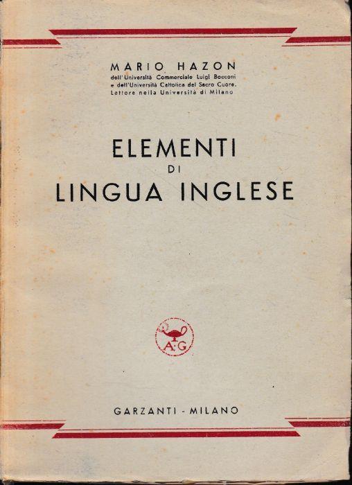 Elementi di lingua inglese - Mario Hazon - copertina