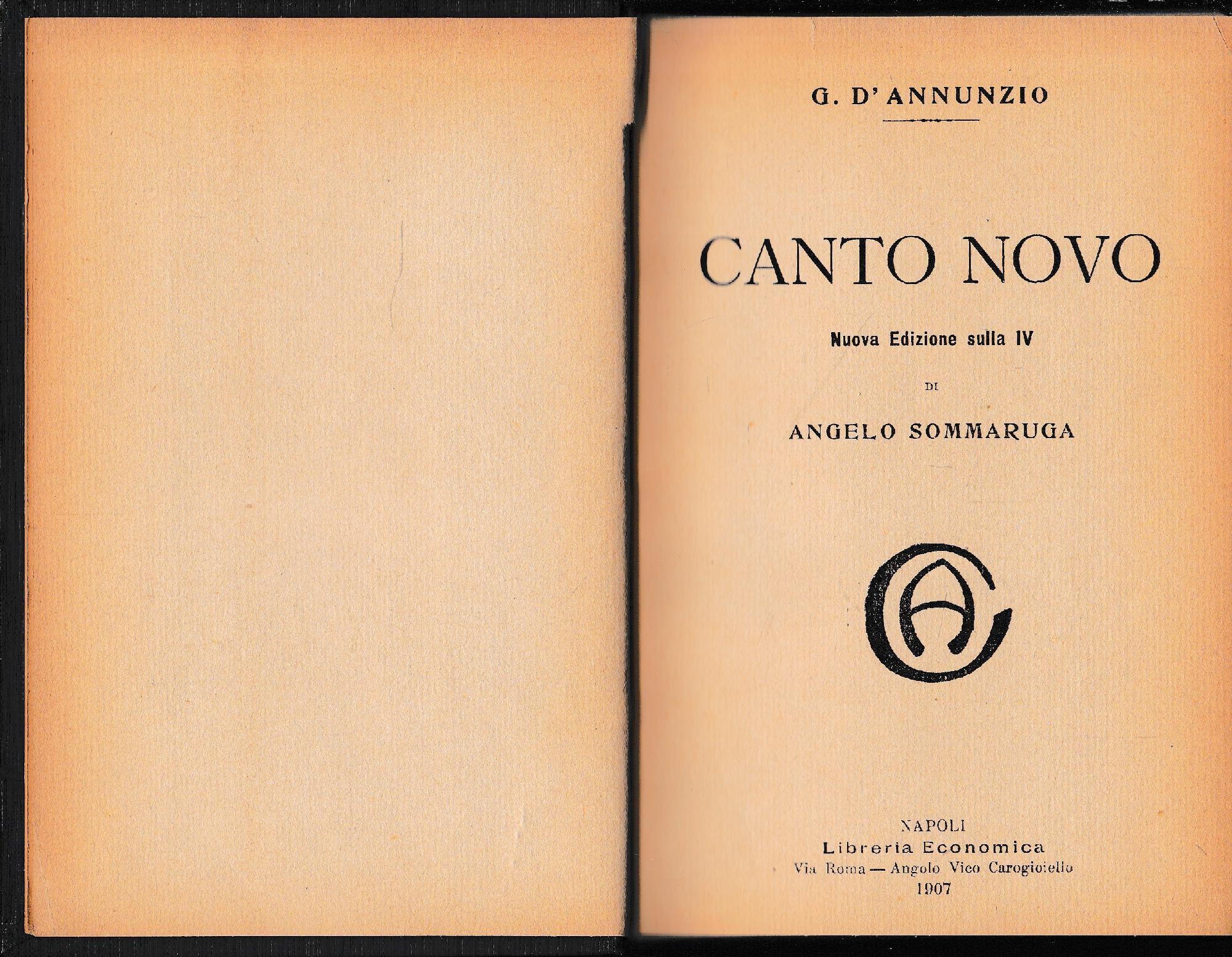 Canto Novo - Primo vere, liriche. Volume doppio, rilegato con due opere