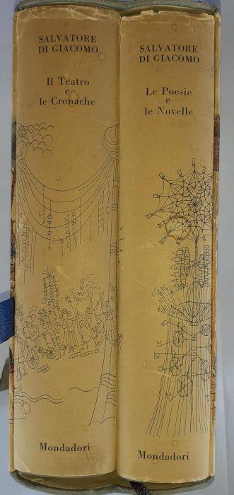 Le poesie e le novelle. Volume I. Il teatro e le cronache. Volume II - Salvatore Di Giacomo - copertina