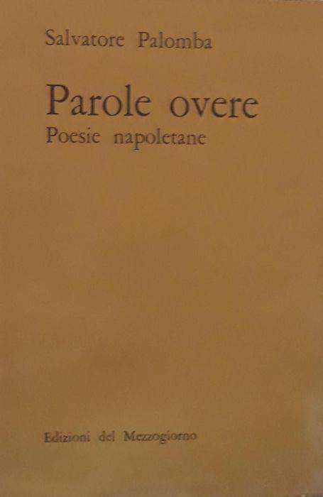 Parole overe (poesie napoletane) - Salvatore Palomba - copertina