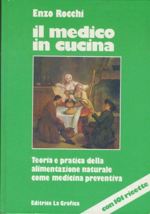 Il medico in cucina - Enzo Rocchi - copertina
