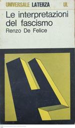 Le interpretazioni del fascismo