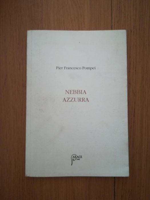 Nebbia Azzurra - Pier Francesco Pompei - copertina
