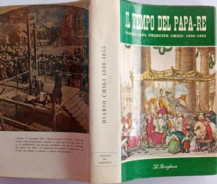 Il tempo del Papa - Re. Diario del principe chigi: 1830 - 1855 - copertina
