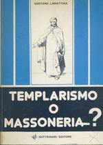 Templarismo o massoneria?
