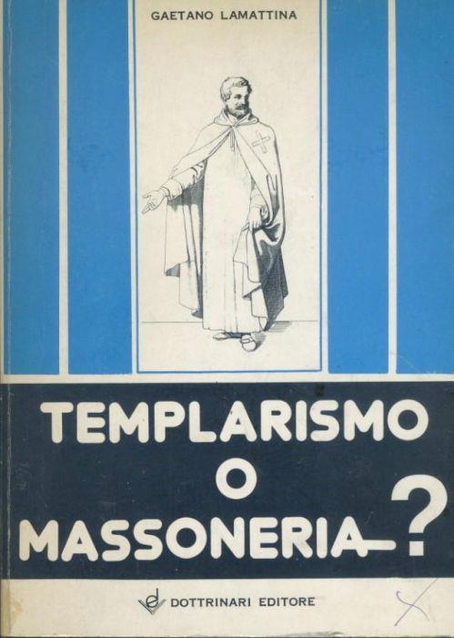 Templarismo o massoneria? - copertina