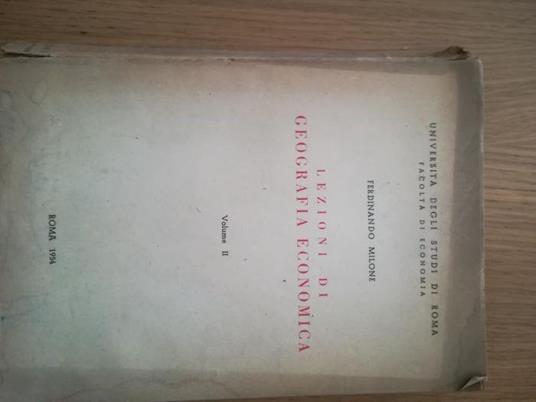 Lezioni di geografia economica Vol.II - Ferdinando Milone - copertina