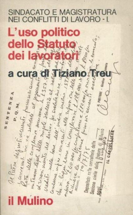 L' uso politico dello statuto dei lavoratori - Tiziano Treu - copertina