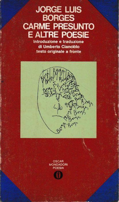 Carme presunto e altre poesie. Testo Spagnolo a fronte - Jorge L. Borges - copertina