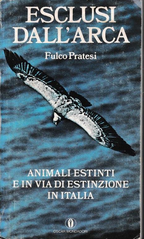 Esclusi dall'Arca - Fulco Pratesi - copertina