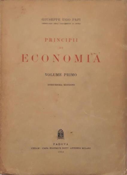 Principii di Economia (volume primo) - Giuseppe Ugo - copertina