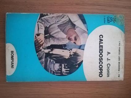 Caleidoscopio - A. Joseph Cronin - copertina