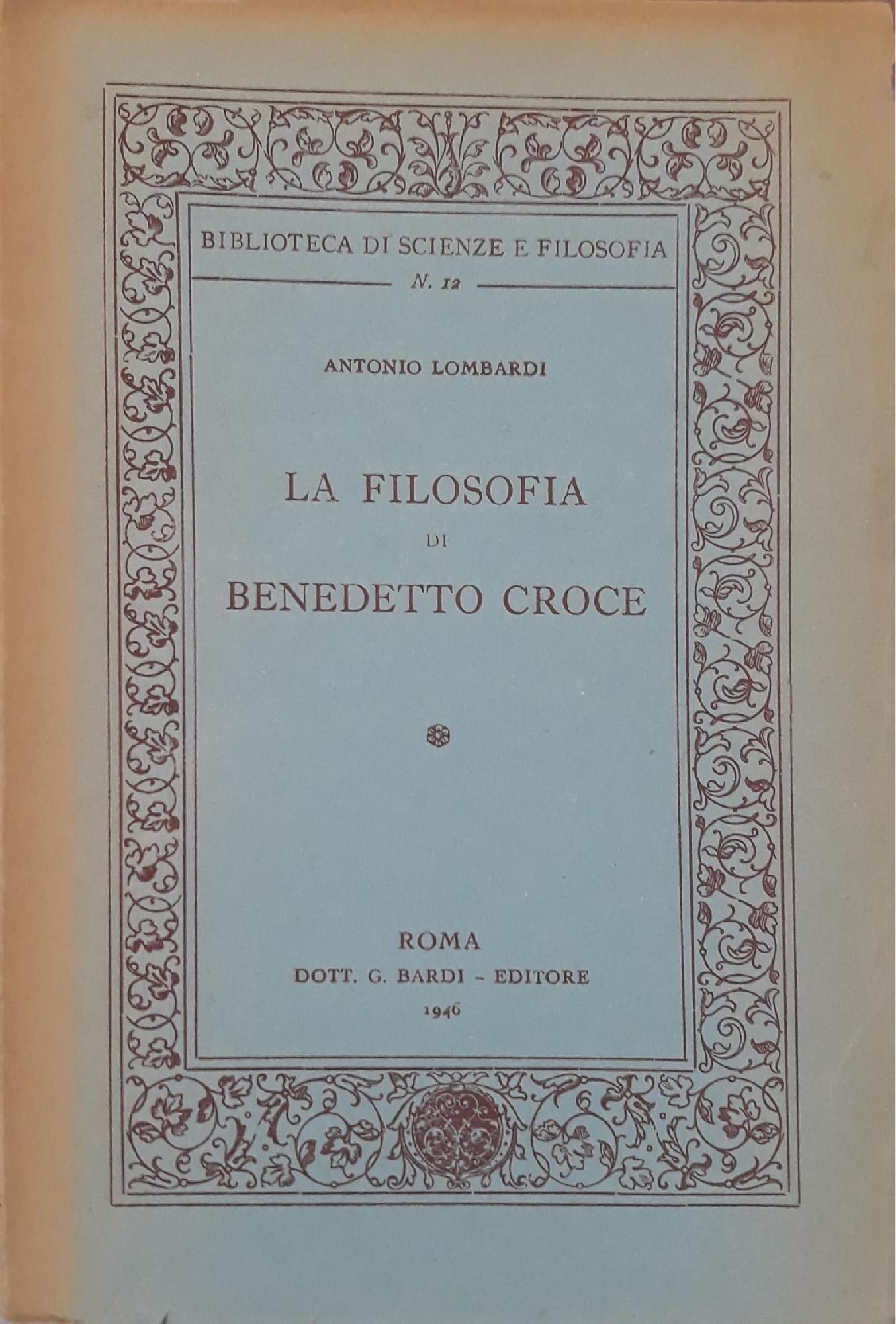 La filosofia di Benedetto Croce