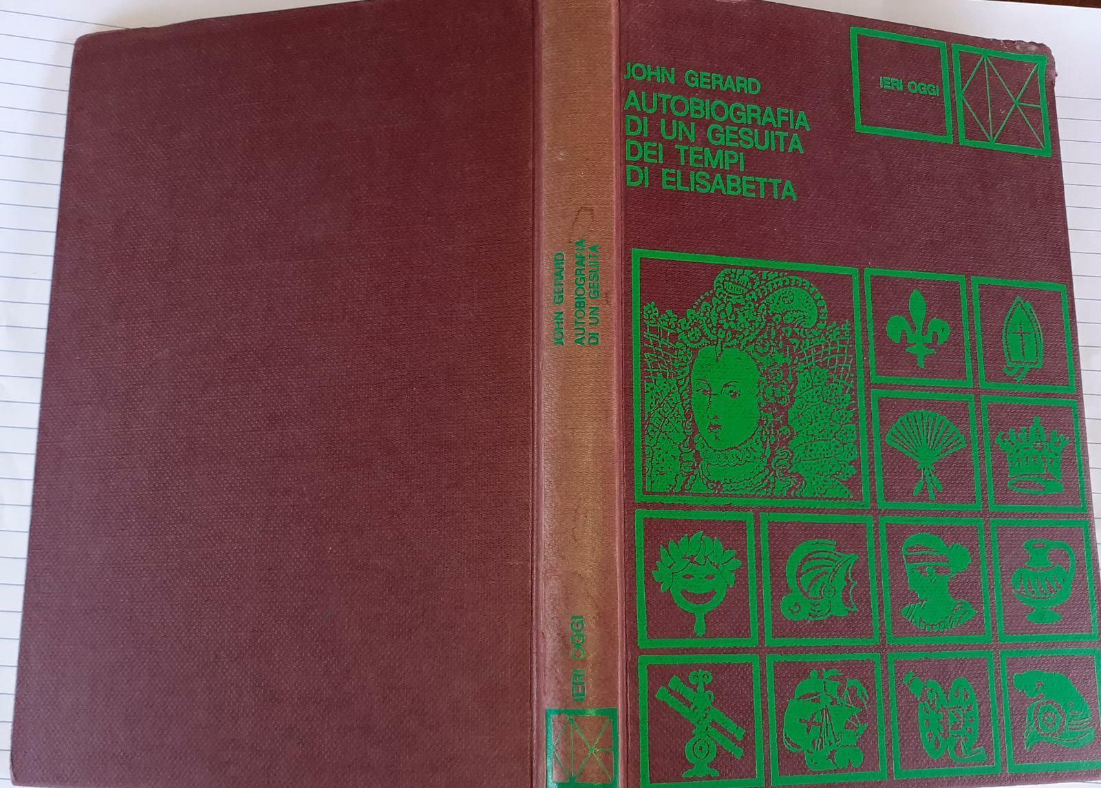 Autobiografia di un Gesuita dei tempi di Elisabetta