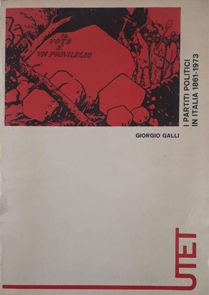 I partiti politici in Italia 1861-1973 - Giorgio Galli - copertina