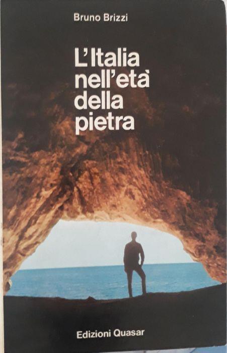 L' Italia nell'età della pietra - Bruno Brizzi - copertina