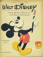 The art of Walt Disney from Mickey Mouse to the magic kingdom