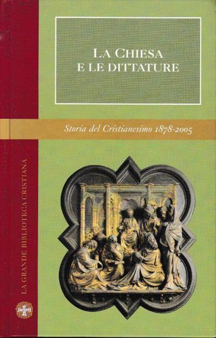 La Chiesa e le dittature. Con 32 foto in b. n - Elio Guerriero - copertina