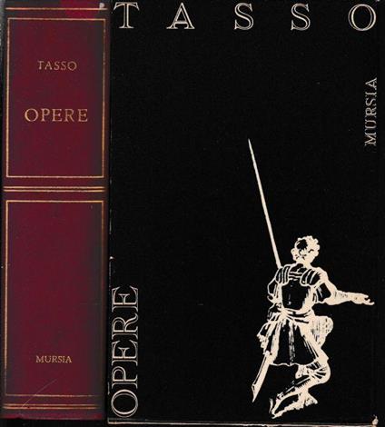 Opere di Torquato Tasso - Giorgio Petrocchi - copertina