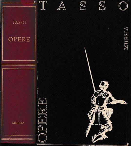 Opere di Torquato Tasso - Giorgio Petrocchi - copertina