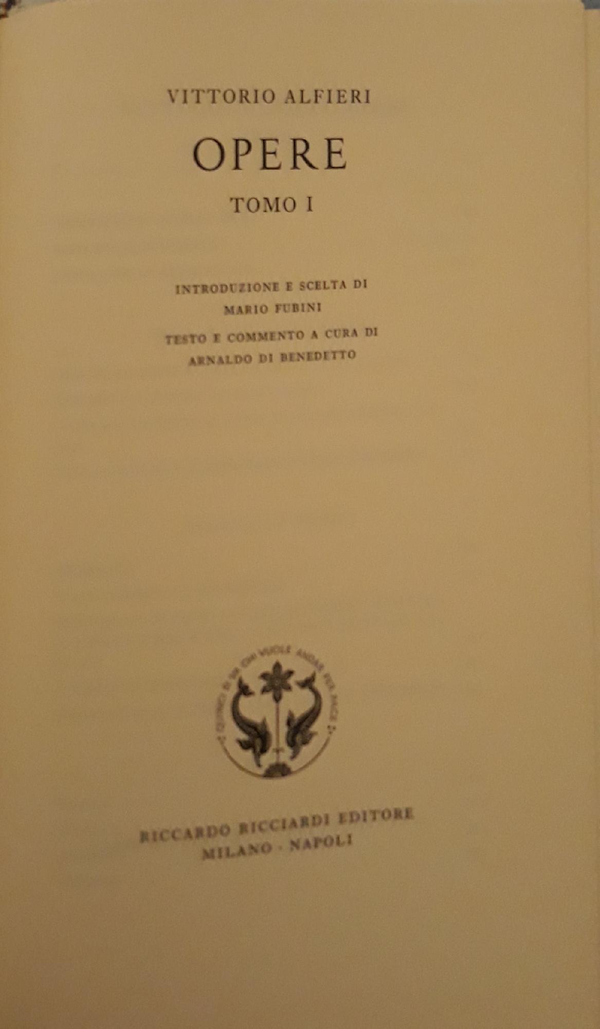 La letteratura italiana Ricciardi: Opere (Tomo I)