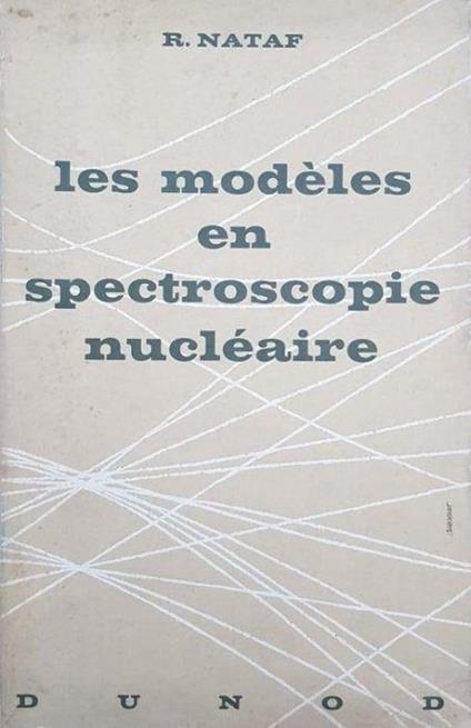 Les modèles en spectroscopie nucléaire - copertina