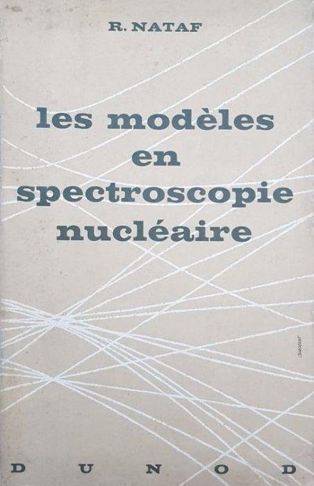 Les modèles en spectroscopie nucléaire - copertina