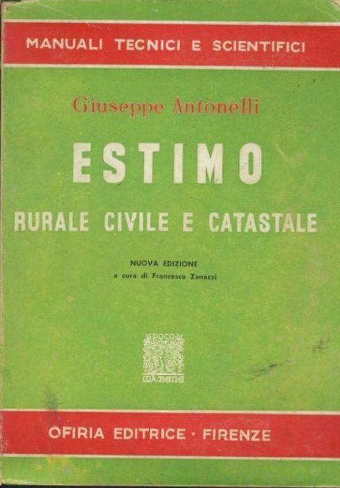 Estimo rurale civile e catastale - Giuseppe Antonelli - copertina