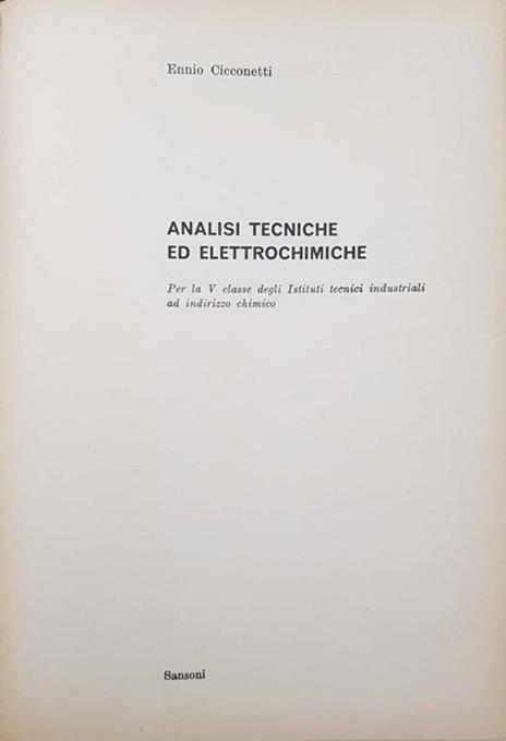 Analisi Tecniche ed Elettrochimiche - Ennio Cicconetti - 2