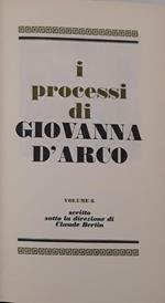 I grandi processi della storia: Giovanna D'Arco (volume 6)