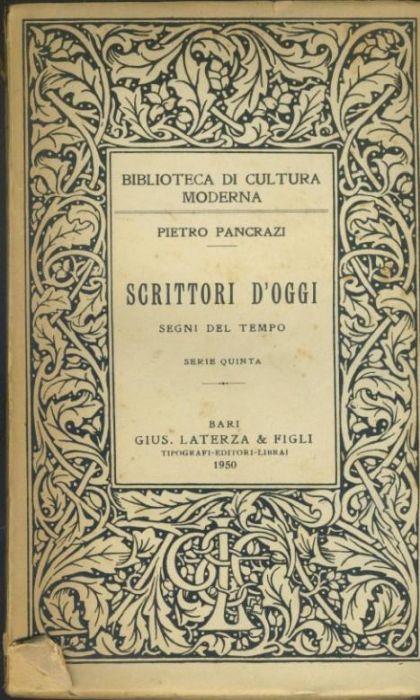 Scrittori d'oggi. Serie quinta - Pietro Pancrazi - copertina