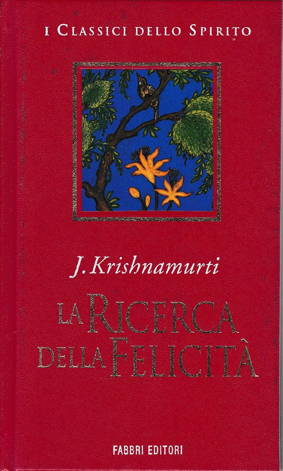 La ricerca della felicità