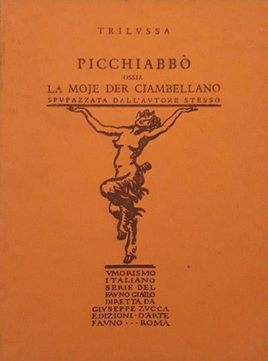 Picchiabbò ossia la moje der ciambellano - Trilussa - copertina