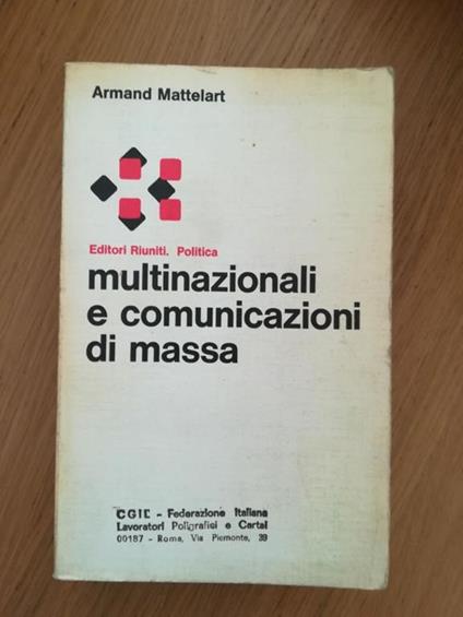 Multinazionali e comunicazioni di massa - Armand Mattelart - copertina