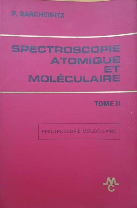 Spectroscopie atomique et moléculaire (Tome II) - copertina