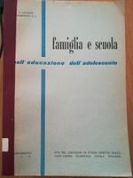 Famiglia e scuola nell'educazione dell'adolescente