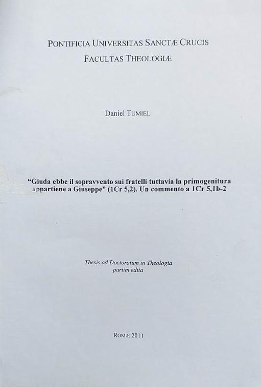 "Giuda ebbe il sopravvento sui fratelli tuttavia la primogenitura appartiene a Giuseppe" (1 Cr 5,2). Un commento a 1 Cr 5,1b-2 - copertina