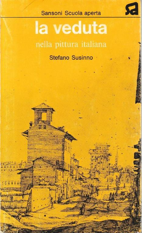 La veduta nella pittura italiana - Stefano Susinno - copertina